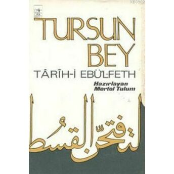 Tursun Bey Tarih-I Ebü'l-Feth