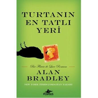 Turtanın En Tatlı Yeri Alan Bradley