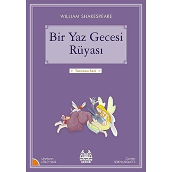 Turuncu Seri - Bir Yaz Gecesi Rüyası William Shakespeare