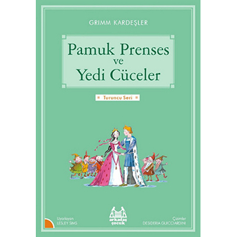 Turuncu Seri - Pamuk Prenses Ve Yedi Cüceler Lesley Sims