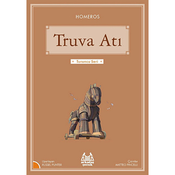 Turuncu Seri - Truva Atı Homeros