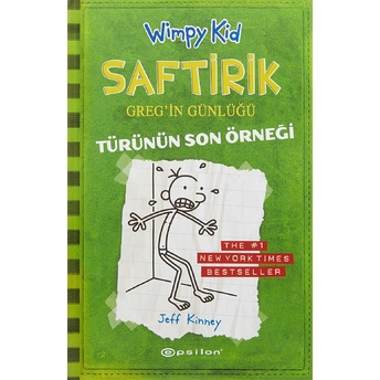 Türünün Son Örneği - Saftirik Greg’in Günlüğü 3 - Ciltli Jeff Kinney