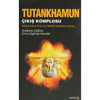 Tutankhamun - Çıkış Komplosu Andrew Collins