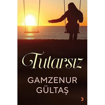 Tutarsız - Gamzenur Gültaş