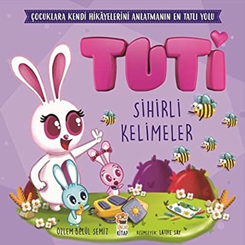 Tuti - Sihirli Kelimeler Özlem Belül Semiz