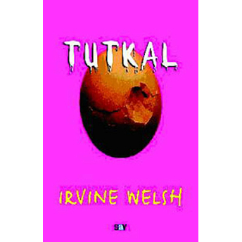 Tutkal Irvine Welsh