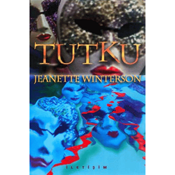 Tutku Jeanette Winterson