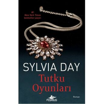 Tutku Oyunları Sylvia Day