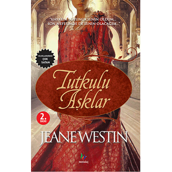 Tutkulu Aşklar-Jeane Westin