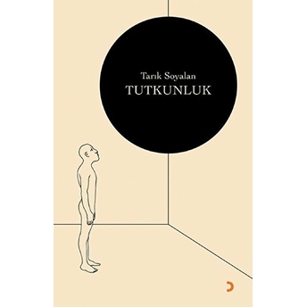 Tutkunluk - Tarık Soyalan