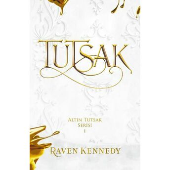 Tutsak (Ciltli) Raven Kennedy