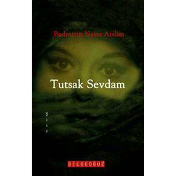 Tutsak Sevdam