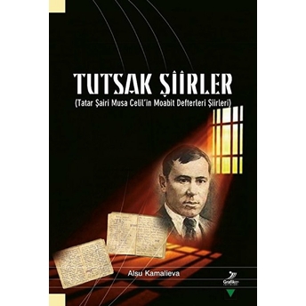 Tutsak Şiirler