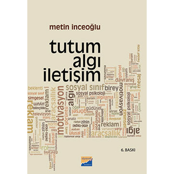 Tutum Algı Iletişim Metin Inceoğlu