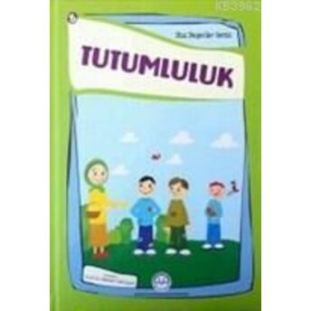 Tutumluluk Dini Değerler Serisi - 5 Esma Budak