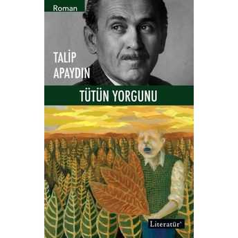 Tütün Yorgunu