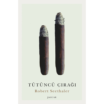 Tütüncü Çırağı Robert Seethaler