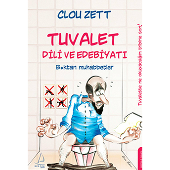 Tuvalet Dili Ve Edebiyatı Clou Zett