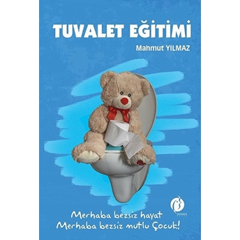 Tuvalet Eğitimi Mahmut Yılmaz