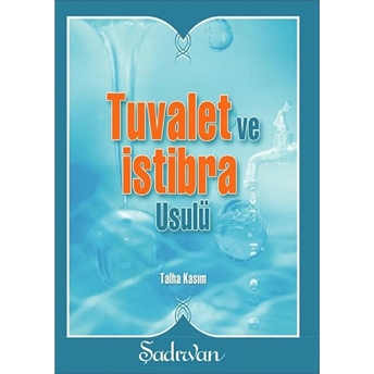 Tuvalet Ve Istibra Usulü Talha Kasım