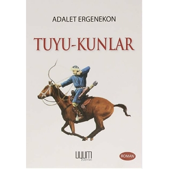 Tuyu-Kunlar Adalet Ergenekon