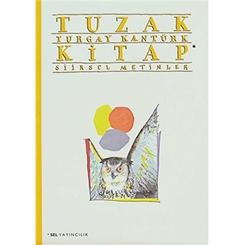 Tuzak Kitap Iki Şiirsel Metin Turgay Kantürk