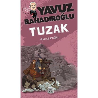 Tuzak Yavuz Bahadıroğlu