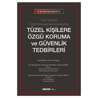 Tüzel Kişilere Özgü Koruma Ve Güvenlik Tedbirleri Hakan Kızılarslan