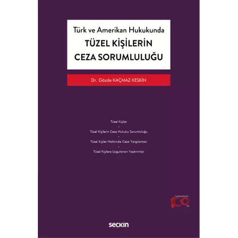 Tüzel Kişilerin Ceza Sorumluluğu Gözde Kaçmaz Keskin