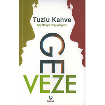 Tuzlu Kahve Geveze