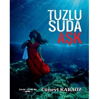 Tuzlu Suda Aşk