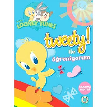 Tweety! Ile Öğreniyorum-Kolektif