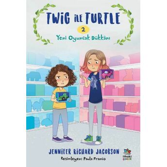 Twig Ile Turtle - 2 Yeni Oyuncak Dükkânı Jennifer Richard Jacobson