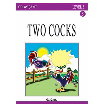 Two Cocks Gülay Çakıt