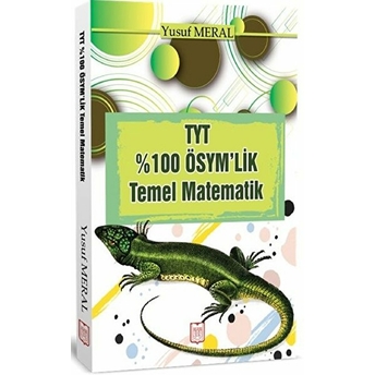 Tyt Yüzde 100 Ösym'lik Temel Matematik Yusuf Meral