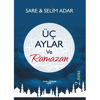 Üç Aylar Ve Ramazan