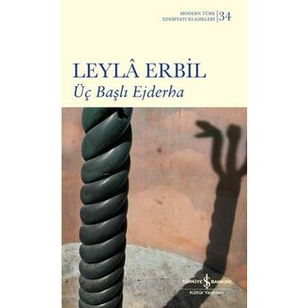 Üç Başlı Ejderha (Ciltli) Leyla Erbil