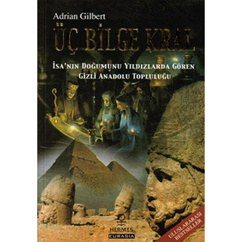 Üç Bilge Kral Adrian Gilbert