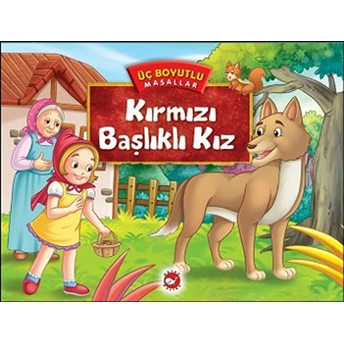 Üç Boyutlu Masallar - Kırmızı Başlıklı Kız Kolektif