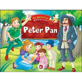 Üç Boyutlu Masallar - Peter Pan (Ciltli) Kolektif