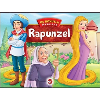 Üç Boyutlu Masallar - Rapunzel (Ciltli) Kolektif