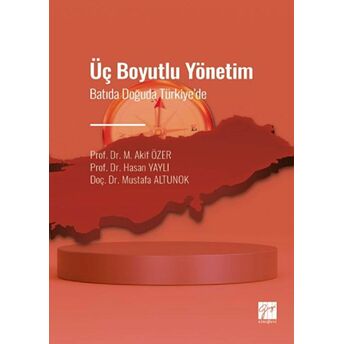 Üç Boyutlu Yönetim M. Akif Özer