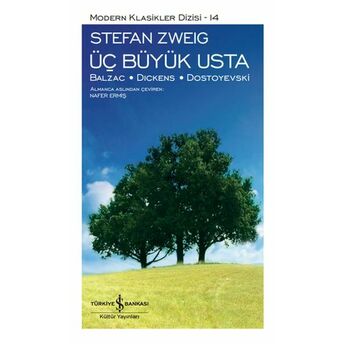 Üç Büyük Usta - Modern Klasikler Dizisi (Ciltli) Stefan Zweig