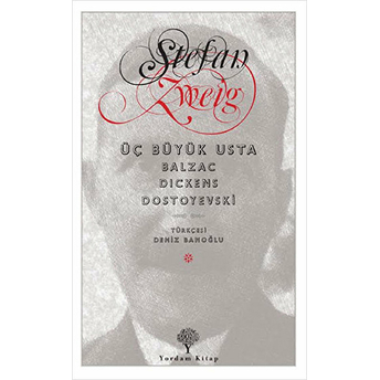 Üç Büyük Usta Stefan Zweig