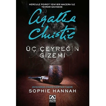 Üç Çeyreğin Gizemi Sophie Hannah