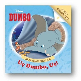 Uç Dumbo Uç - Dumbo Çıkartmalı Eğlence Kollektıf