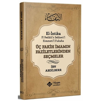 Üç Fakih Imamın Faziletlerinden Seçmeler Ciltli Ibni Abdi'L-Berr