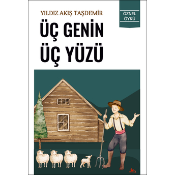 Üç Genin Üç Yüzü Yıldız Akış Taşdemir