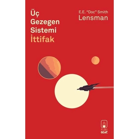 Üç Gezegen Sistemi: Ittifak Edward Elmer Smith