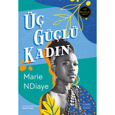 Üç Güçlü Kadın Marie Ndiaye